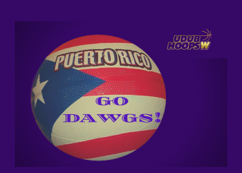 (Part 3 )Huskies Puerto Rico Tourney Matchup w/ Iowa Key to Strong Nonconference Finish for UW Women’s Basketball