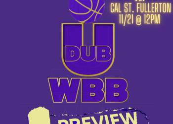 Game Preview: UW WBB Huskies vs Cal. State-Fullerton – Thurs. @ 12Noon at Hec Ed