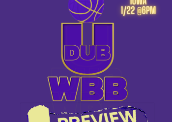 Preview: UW WBB Huskies Host Iowa Hawkeyes – Wed. 1/22 @ 6PM(Purple Out)
